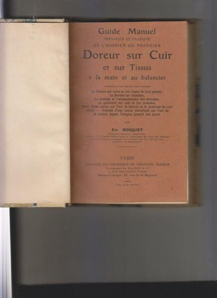 Guide Manuel théorique et pratique de l'ouvrier ou praticien Doreur …