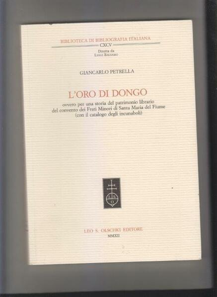 L'oro di Dongo ovvero per una storia del patrimonio librario …