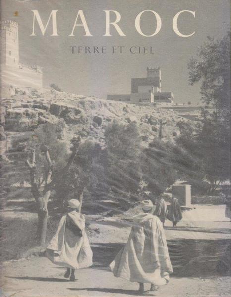 Maroc. Terre e Ciel