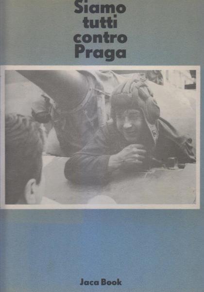 Siamo tutti contro Praga