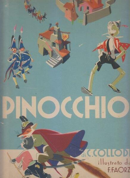 Le avventure di Pinocchio. Storia di un burattino. Illustrato da …