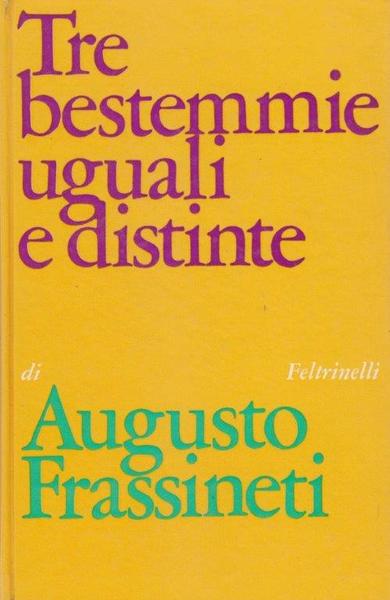 Tre bestemmie uguali e distinte