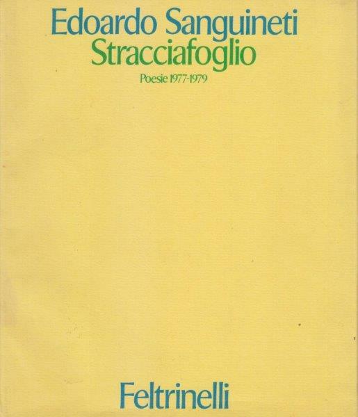 Stracciafoglio. Poesie 1977-1979