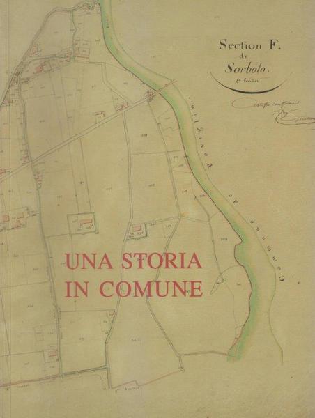 1806-2006. Una Storia in Comune. Atti della Giornata di Studi …