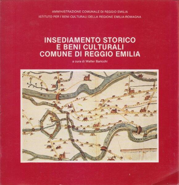 Insediamento storico e beni culturali comune di Reggio Emilia