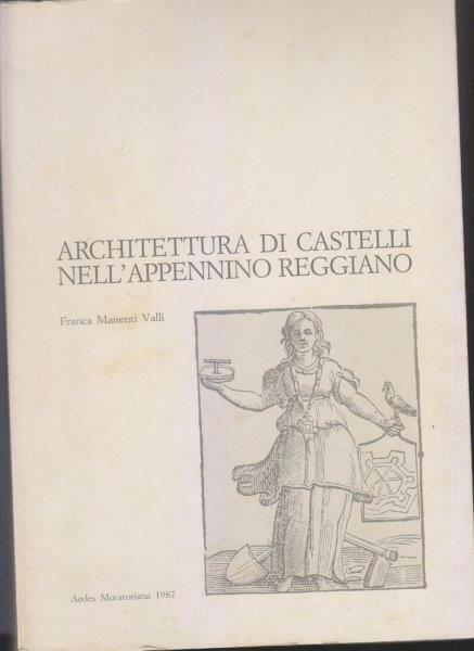 Architettura di castelli nell'appennino reggiano