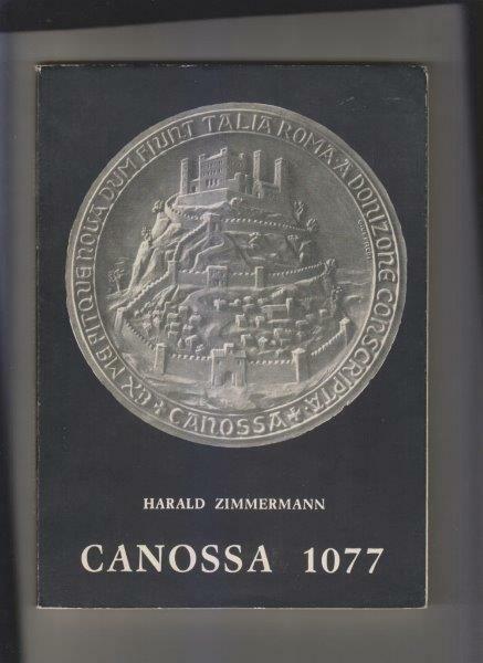 Canossa 1077. Storia e attualità