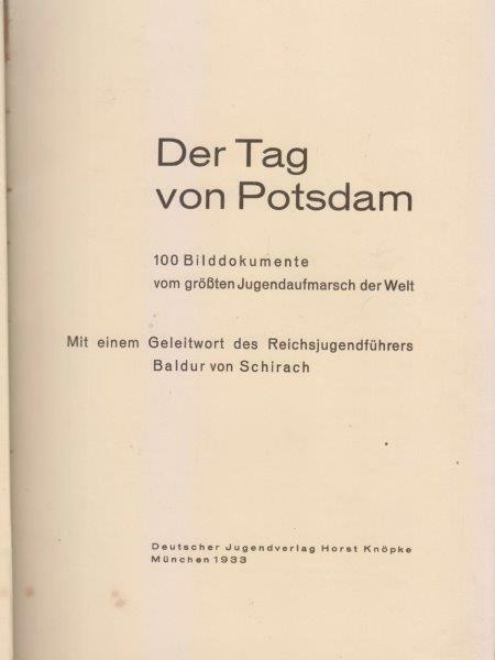 Der Tag Von Postdam. 100 Bilddokumente vom größten Jugendaufmarsch der …