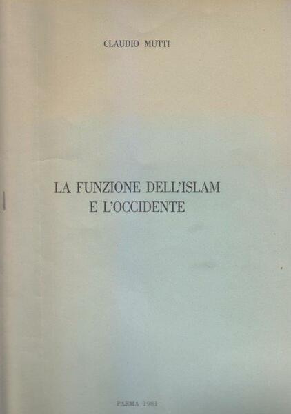 La funzione dell'Islam e l'Occidente
