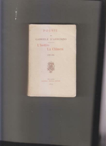 L'Isottèo, la Chimera (1885-1888)