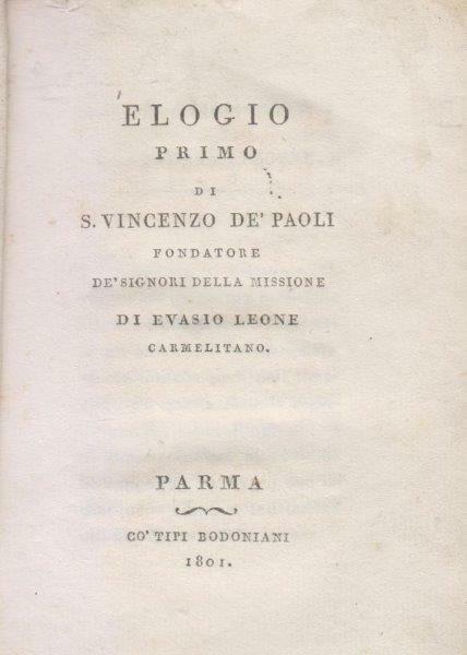 Elogio primo (e secondo) di S.Vincenzo de' Paoli
