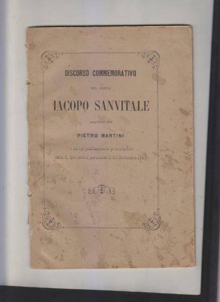 Discorso commemorativo del Conte Iacopo Sanvitale. Scritto da Pietro Martini …