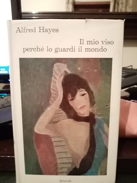 IL MIO VISO PERCHÉ LO GUARDI IL MONDO