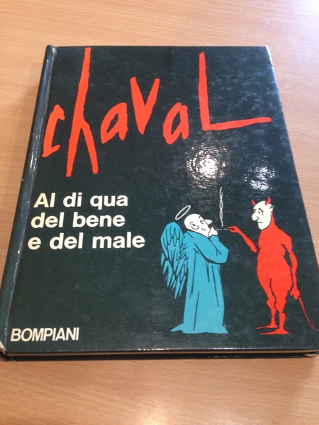 al di qua del bene e del male