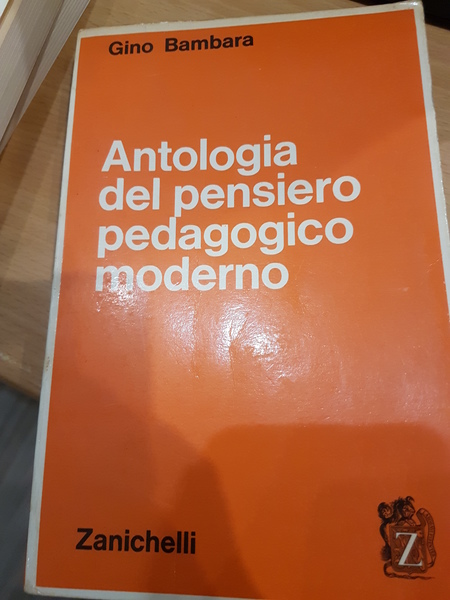 Antologia del pensiero pedagogico moderno