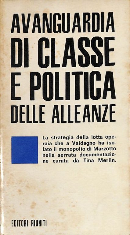 Avanguardia di classe e politica delle alleanze
