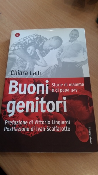 buoni genitori storie di mamme e di papa' gay