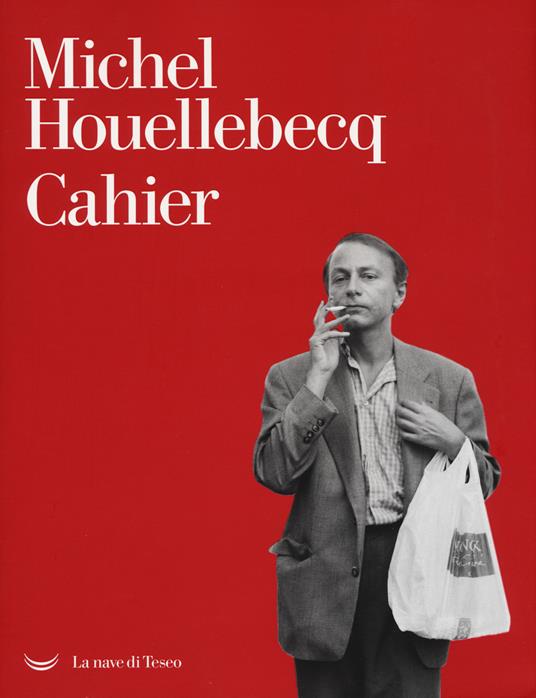 CAHIER - michel HOUELLEBECQ