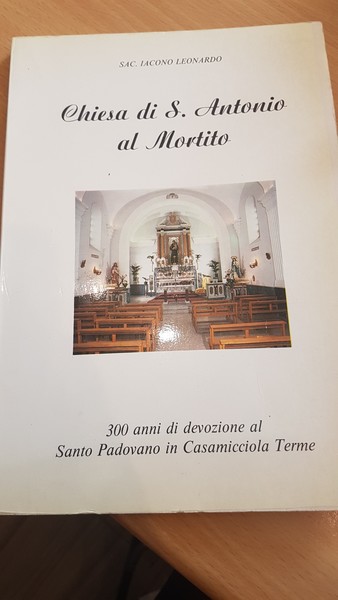 Chiesa di S. Antonio al mortito 300 anni di devozione …