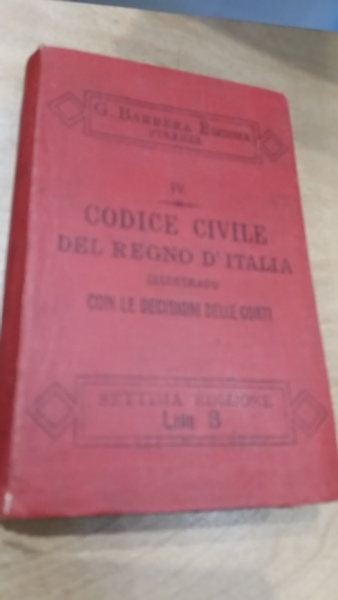 codice civile del regno d'italia illustrato con le principali decisioni …