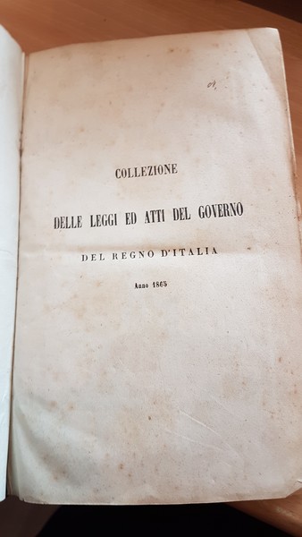 Collezione delle leggi ed atti del Regno d'Italia 1865 dal …