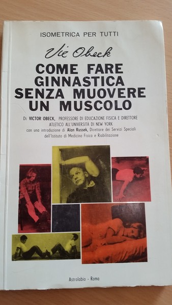 come fare ginnastica senza muovere un muscolo