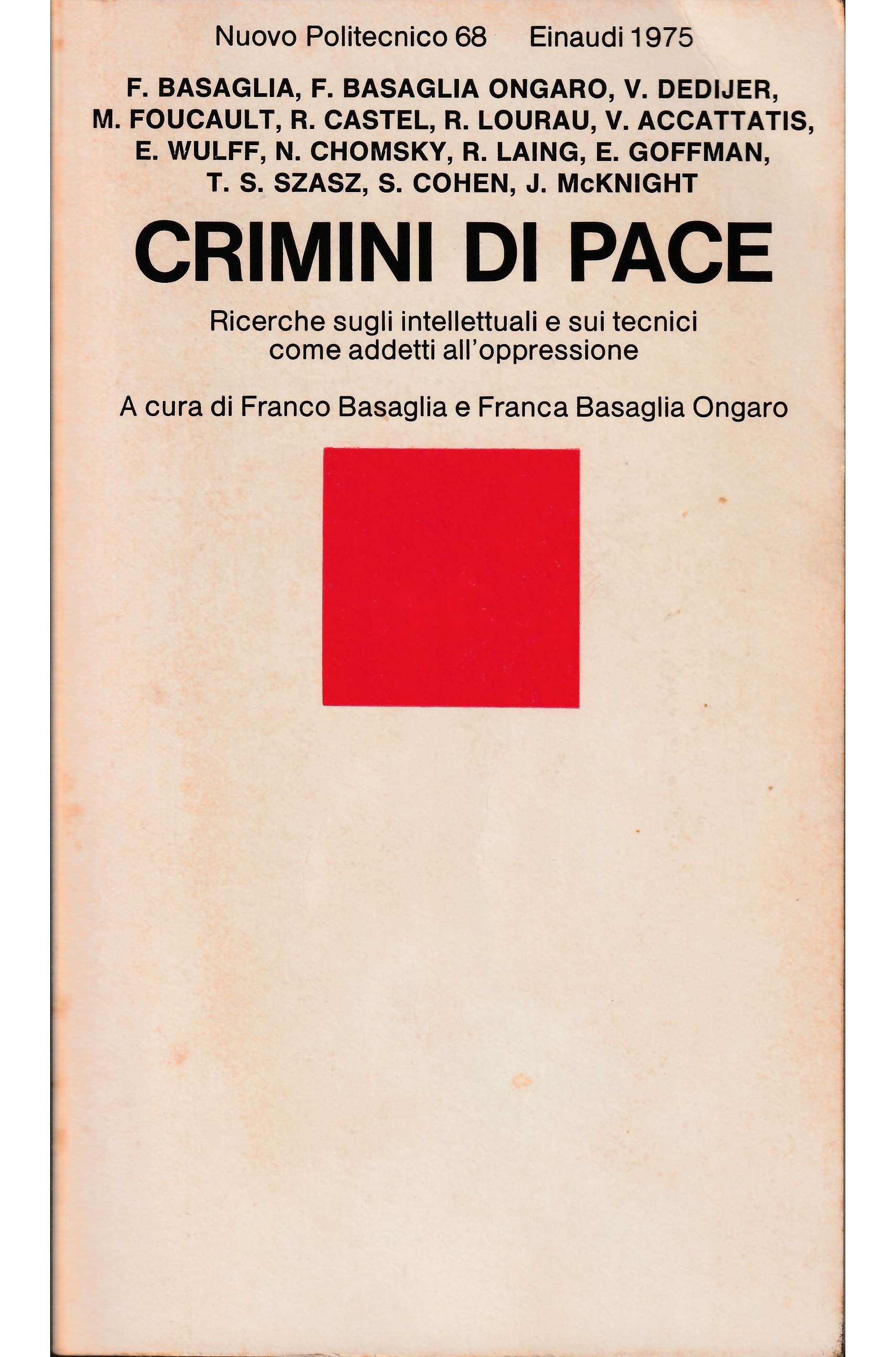 Crimini di pace Ricerche sugli intellettuali e sui tecnici come …