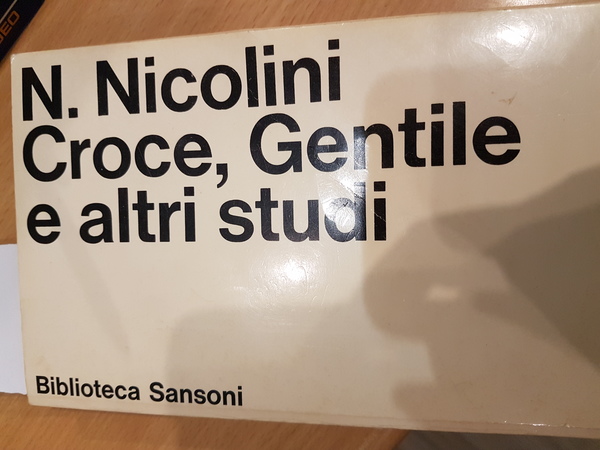 Croce, Gentile e altri studi