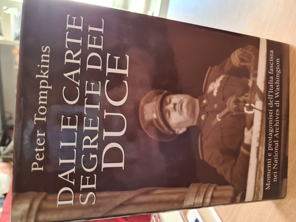 Dalle carte segrete del duce