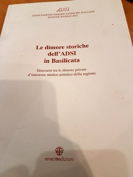 Dimore storiche dell'ADSI in Basilicata