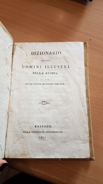 Dizionario degli uomini illustri nella storia- ad uso delle scuole …