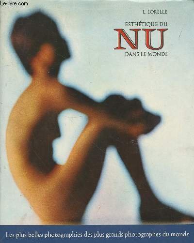 ESTHETIQUE DU NU DANS LE MONDE