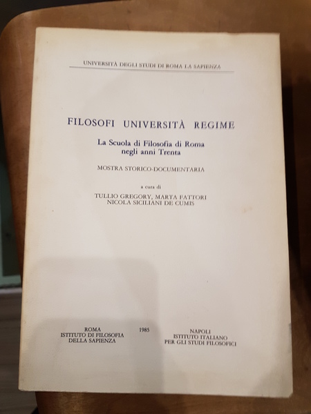 Filosofi universita' regime. La scuola filosofica di Roma negli anni …