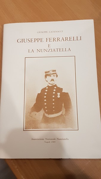 Giuseppe Ferrarelli e la Nunziatella