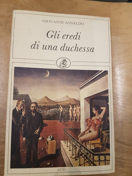 Gli eredi di una duchessa