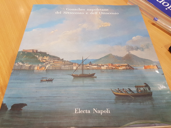 gouaches napoletane del settecento e ottocento catalogo della mostra al …