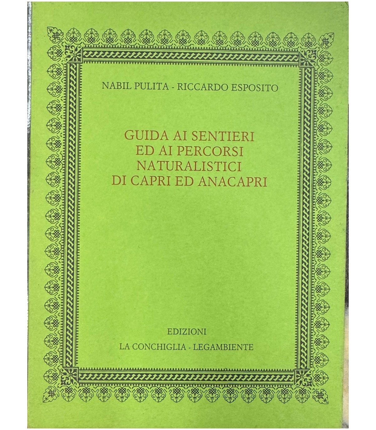 Guida ai sentieri ed ai percorsi naturalistici di Capri ed …