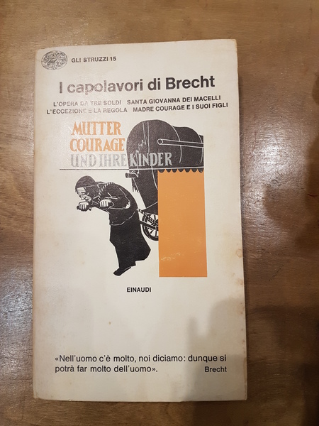 I capolavori di Brecht: L'opera da tre soldi- Santa Giovanna …