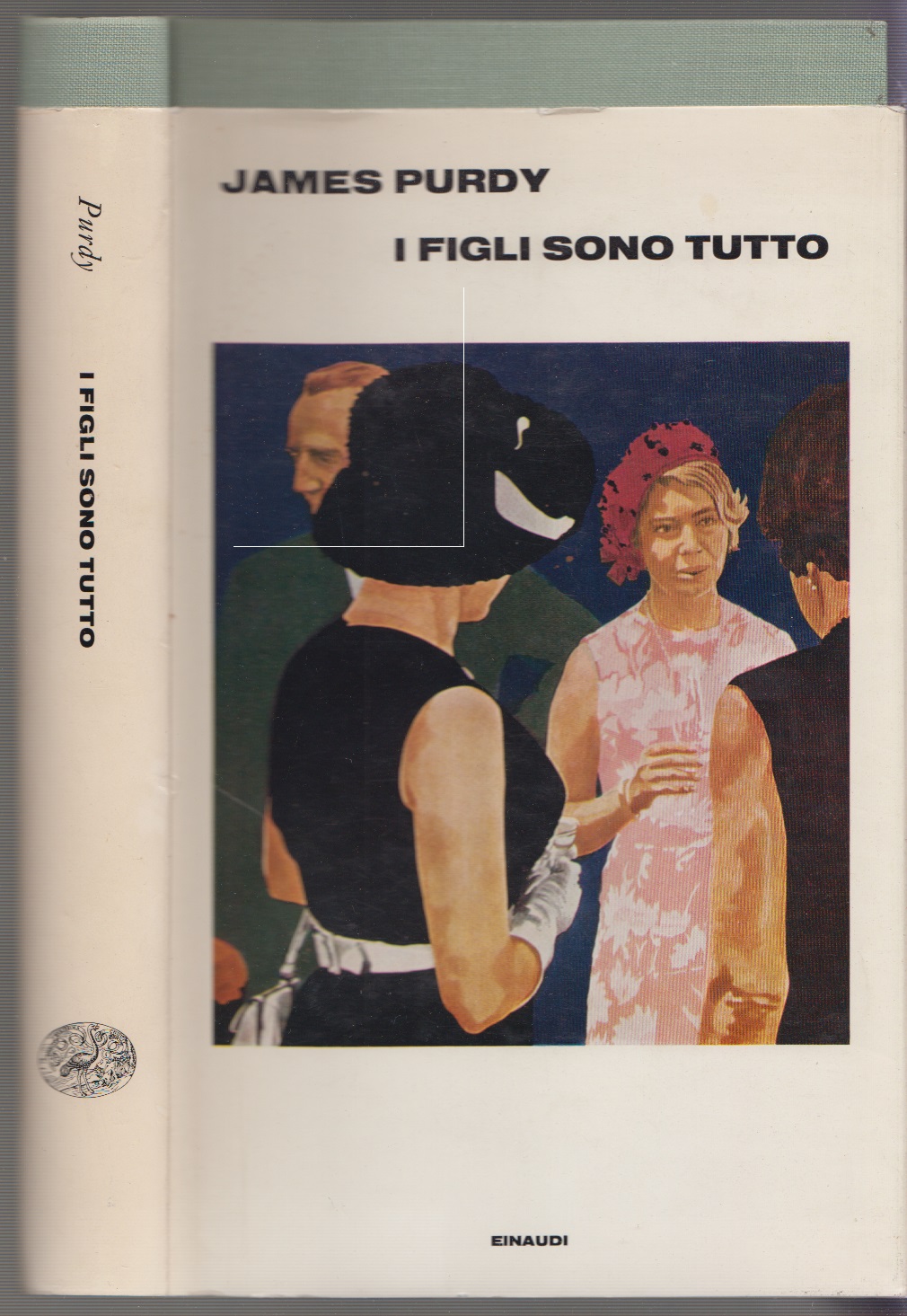 I FIGLI SONO TUTTO - james purdy