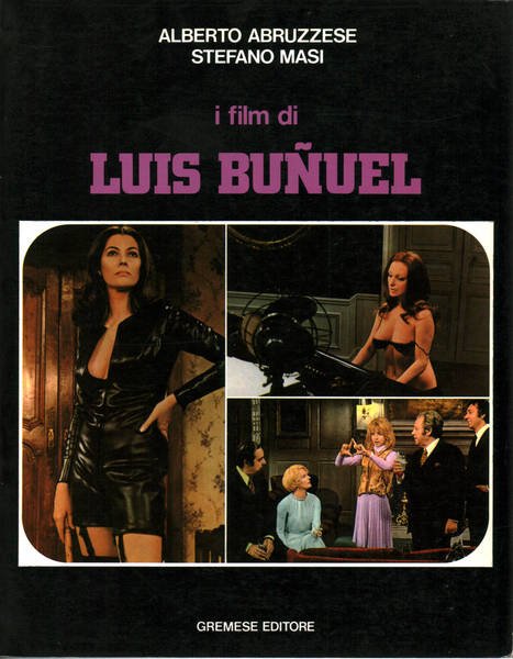 I film di Luis Bunuel.