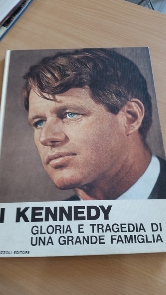 i kennedy gloria e tragedia di una grande famiglia