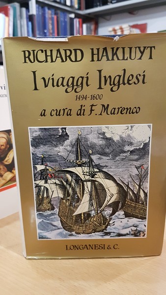 I viaggi inglesi 1494-1600