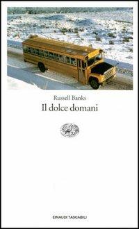 IL DOLCE DOMANI