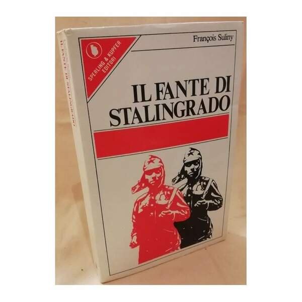 IL FANTE DI STALINGRADO