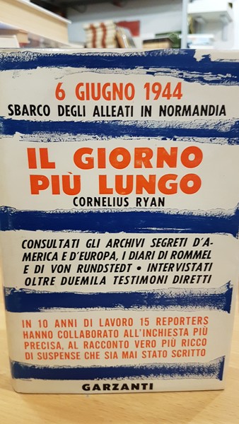 Il giorno piu' lungo- 6 Giugno 1944 sbarco degli alleati …