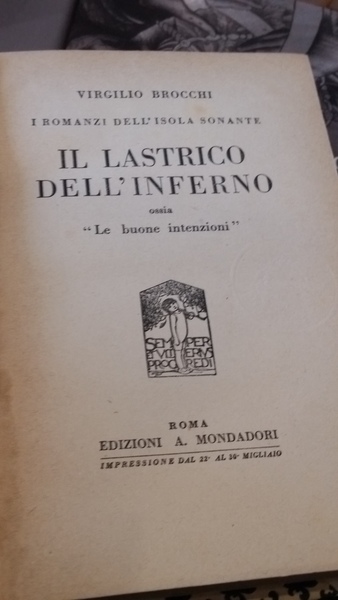 il lastrico dell'inferno