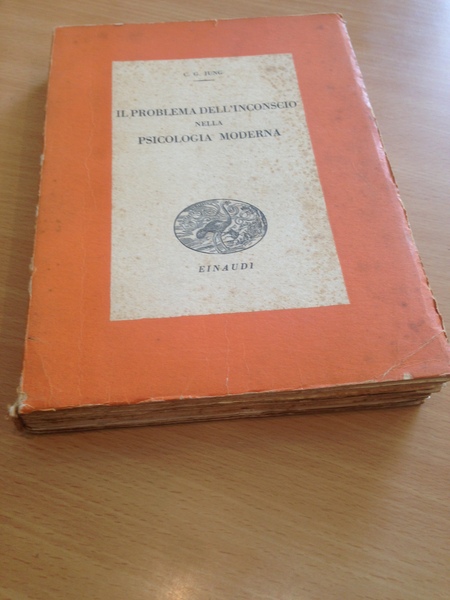 il problema dell'inconscio nella psicologia moderna