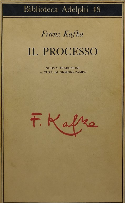 il processo franz kafka