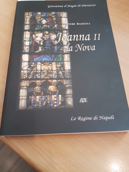 Joanna II la nova - Giovanna d'Angio' di Durazzo