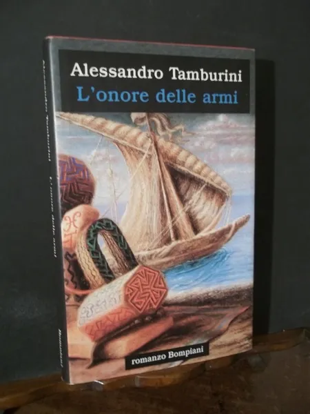 L'ONORE DELLE ARMI - ALESSANDRO TAMBURINI